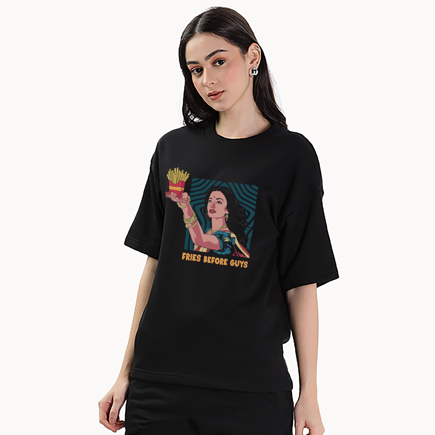 Fries Before Guys | Oversized T-Shirt - Fully Filmy