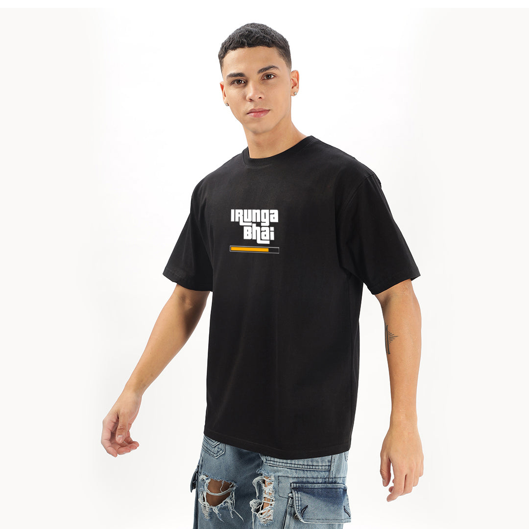 Irunga Bhai Oversized T-Shirt - Fully Filmy