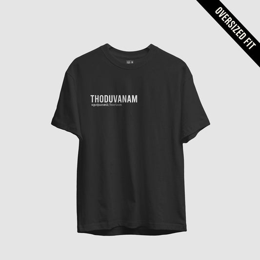 Thoduvaanam | Tamil Oversized T-Shirt (Black) (Right Pocket) - Fully Filmy