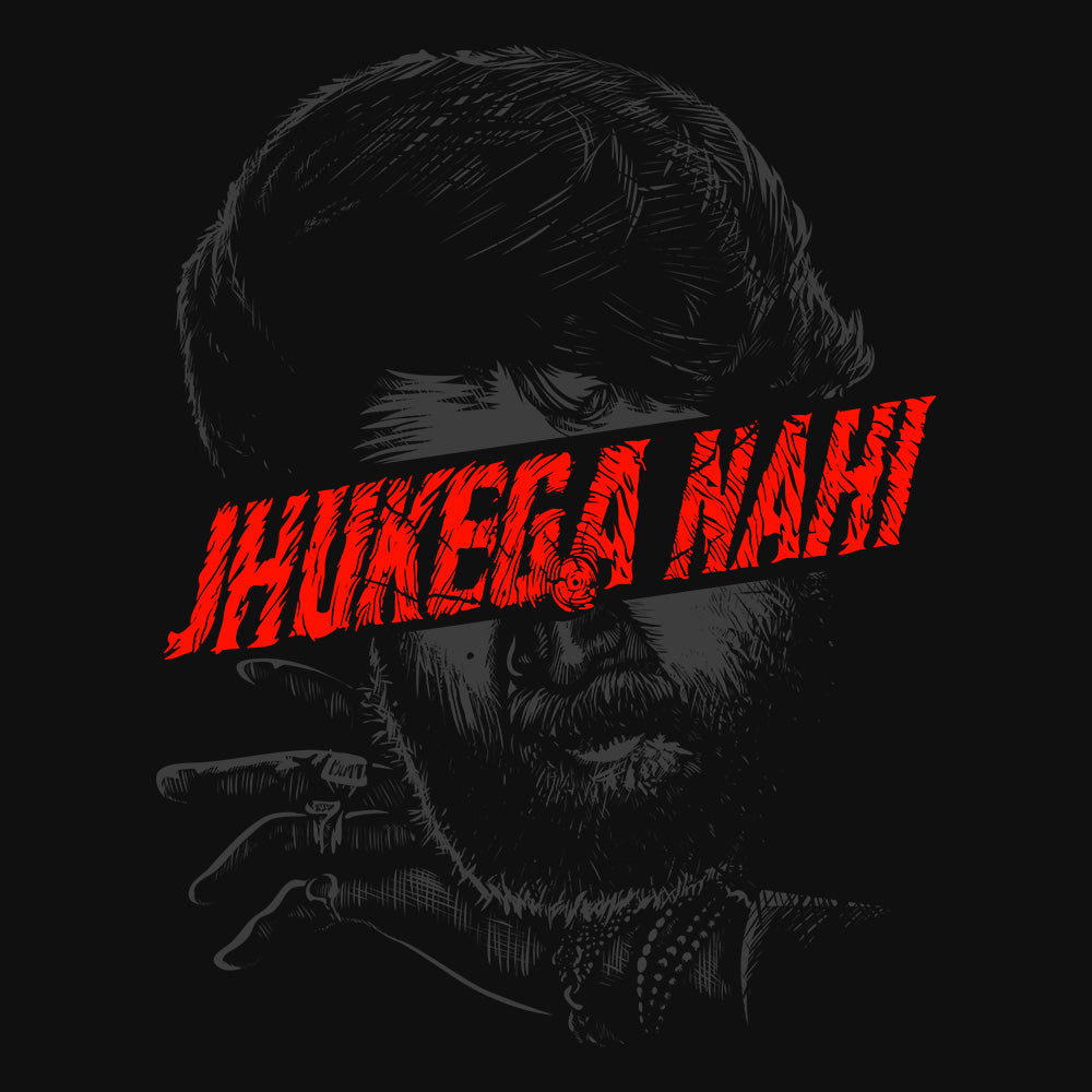 Jhukega Nahi T-Shirt - Fully Filmy
