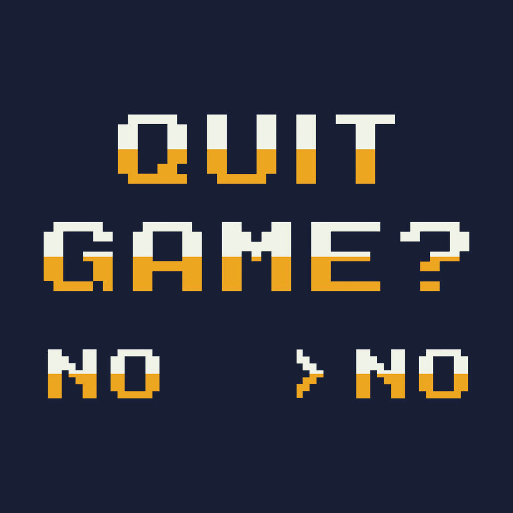 Quit Game T-Shirt - Fully Filmy