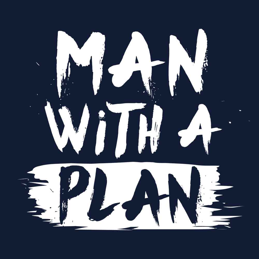 Man With A Plan - Navy T-shirt - Fully Filmy