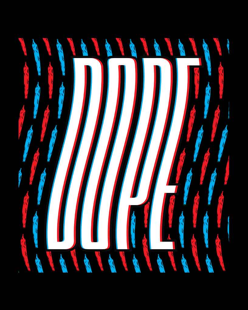 Dope T-Shirt - Fully Filmy