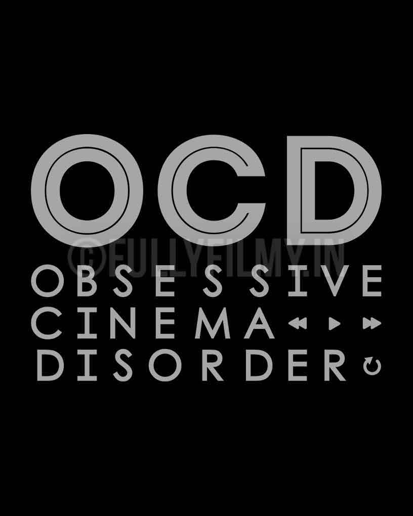 Obsessive Cinema Disorder T-Shirt - Fully Filmy