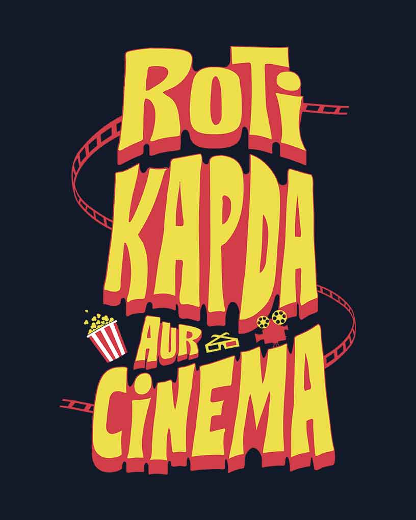 Roti Kapda Aur Cinema T-Shirt - Fully Filmy