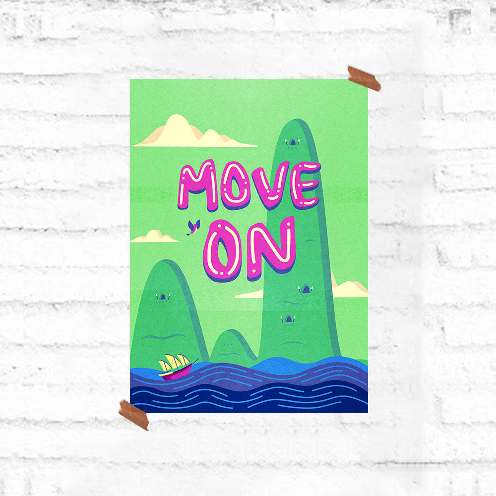 Move On Motivational Poster - Fully Filmy