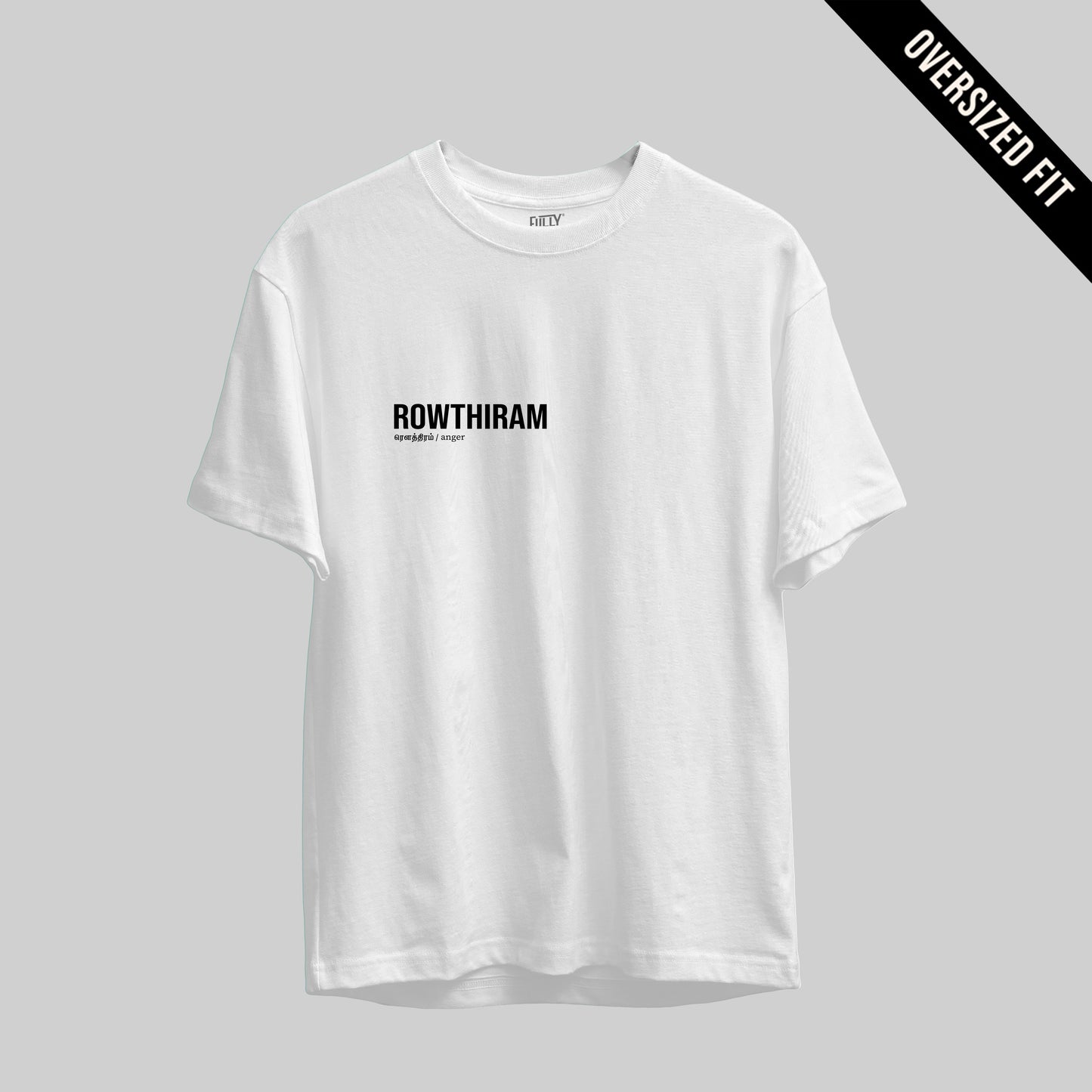 Rowthiram | Tamil Oversized T-Shirt (White) (Right Pocket) - Fully Filmy