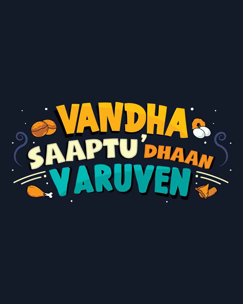 Vandha Saaptu Dhaan Varuven - Awesome Machi T-shirt - Fully Filmy