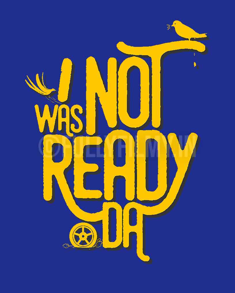 I Was Not Ready Da - Aravind SA Official T-Shirt - Blue - Fully Filmy