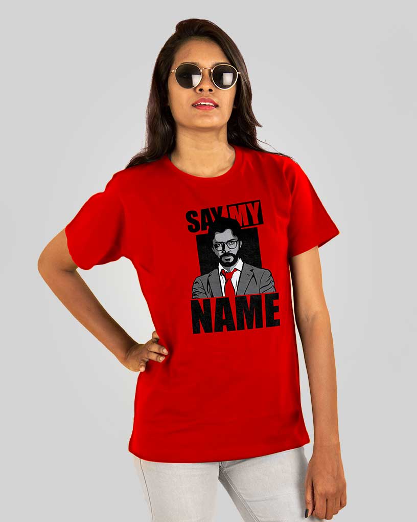 Say My Name T-shirt - Fully Filmy