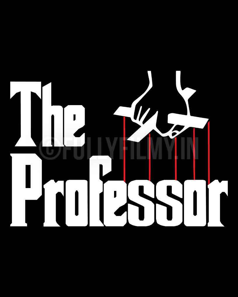 The Professor T-shirt - Fully Filmy