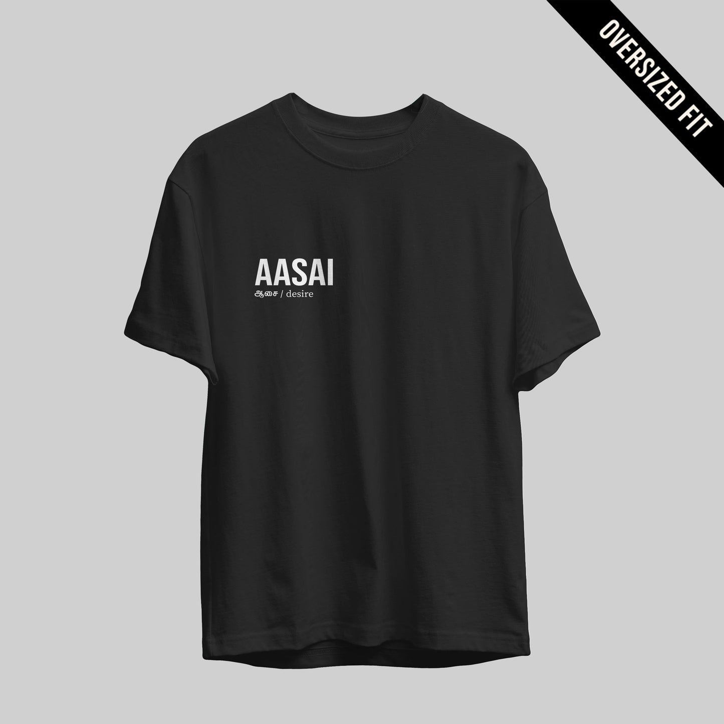 Aasai | Tamil Oversized T-Shirt (Black) (Right Pocket) - Fully Filmy