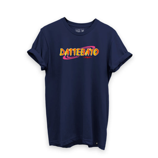 Dattebayo You Know T-Shirt - Fully Filmy