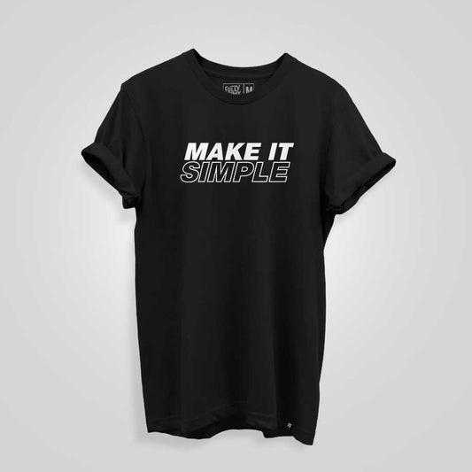 Make It Simple T-shirt - Fully Filmy