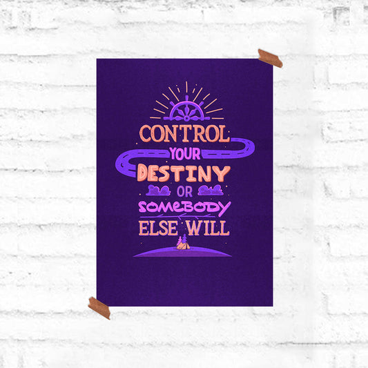 Control Your Destiny Motivational Poster - Fully Filmy