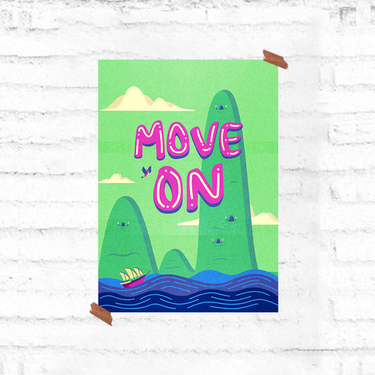 Move On Motivational Poster - Fully Filmy