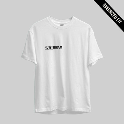Rowthiram | Tamil Oversized T-Shirt (White) (Right Pocket) - Fully Filmy