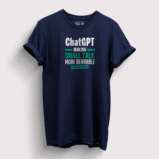 Small Talk Saviour | ChatGPT T-Shirt - Fully Filmy