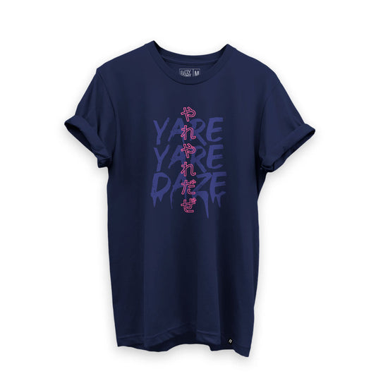 Yare Yare Daze T-Shirt - Fully Filmy