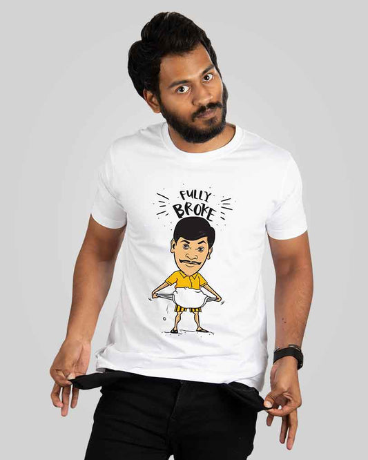 Fully Broke T-Shirt - Fully Filmy - MadrascartFully Filmy