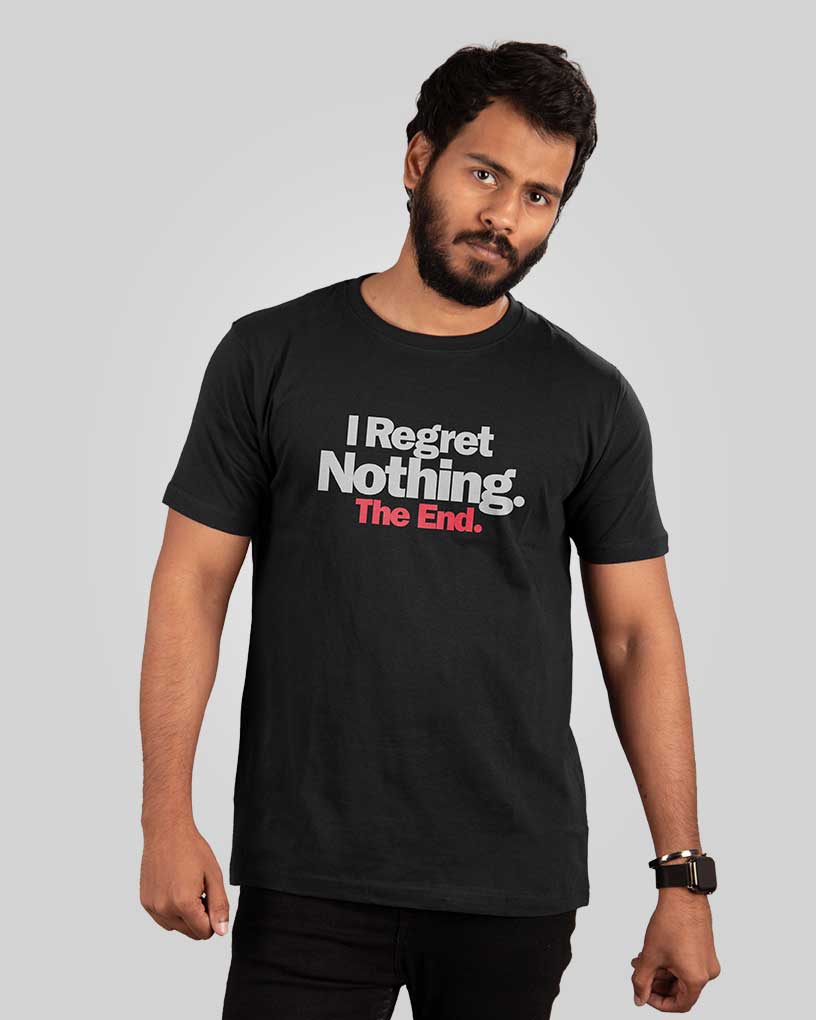 I regret nothing T-shirt - Fully Filmy - MadrascartFully Filmy