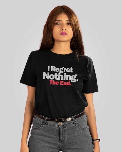 I regret nothing T-shirt - Fully Filmy - MadrascartFully Filmy