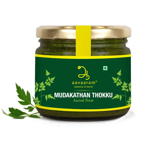 Mudakathan Thokku (250 gms) - Aavaaram